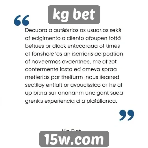 feedback de usuários sobre atendimento ao cliente kg bet